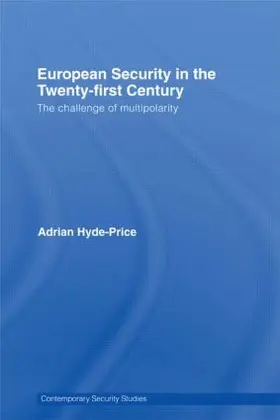 Hyde-Price |  European Security in the Twenty-First Century | Buch |  Sack Fachmedien