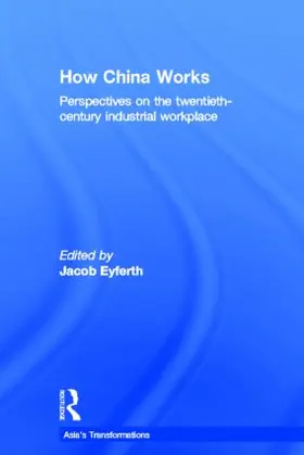 Eyferth |  How China Works | Buch |  Sack Fachmedien