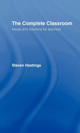 Hastings | The Complete Classroom | Buch | 978-0-415-39261-7 | www.sack.de