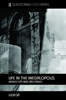 Sa |  Life in the Megalopolis | Buch |  Sack Fachmedien