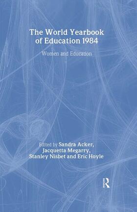 Acker / Megarry / Nisbet | World Yearbook of Education 1984 | Buch | sack.de