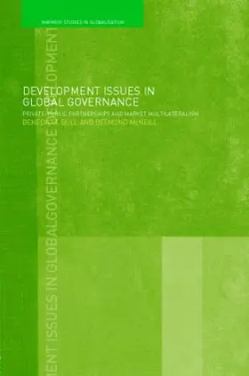 Bull / McNeill |  Development Issues in Global Governance | Buch |  Sack Fachmedien