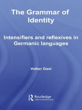 Gast | The Grammar of Identity | Buch | 978-0-415-39411-6 | sack.de