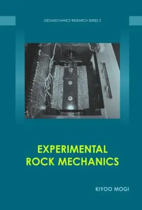 Mogi | Experimental Rock Mechanics | Buch | 978-0-415-39443-7 | www.sack.de