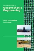 Kumar Shukla / Yin |  Fundamentals of Geosynthetic Engineering | Buch |  Sack Fachmedien
