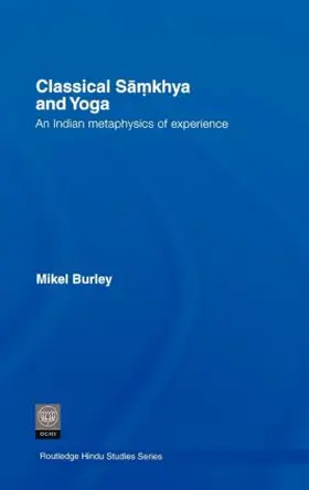 Burley |  Classical Samkhya and Yoga | Buch |  Sack Fachmedien
