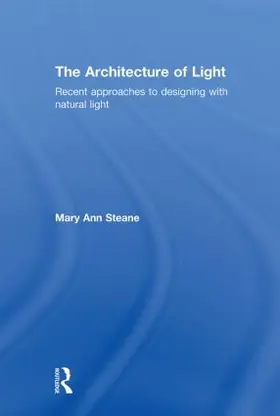 Steane |  The Architecture of Light | Buch |  Sack Fachmedien