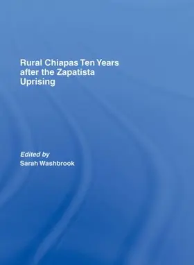 Washbrook |  Rural Chiapas Ten Years after the Zapatista Uprising | Buch |  Sack Fachmedien