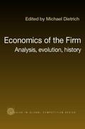 Dietrich |  Economics of the Firm | Buch |  Sack Fachmedien