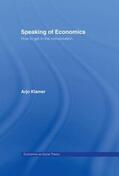Klamer |  Speaking of Economics | Buch |  Sack Fachmedien