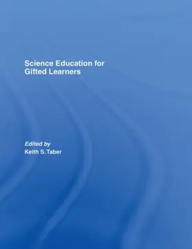 Taber | Science Education for Gifted Learners | Buch | 978-0-415-39533-5 | sack.de