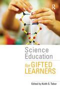 Taber |  Science Education for Gifted Learners | Buch |  Sack Fachmedien