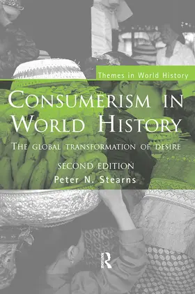 Stearns | Consumerism in World History | Buch | 978-0-415-39587-8 | sack.de