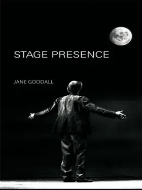 Goodall |  Stage Presence | Buch |  Sack Fachmedien