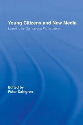 Dahlgren |  Young Citizens and New Media | Buch |  Sack Fachmedien