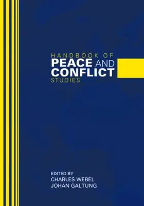 Webel / Galtung |  Handbook of Peace and Conflict Studies | Buch |  Sack Fachmedien