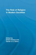 Pollack / Olson |  The Role of Religion in Modern Societies | Buch |  Sack Fachmedien