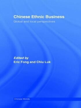 Fong / Luk | Chinese Ethnic Business | Buch | 978-0-415-39718-6 | sack.de