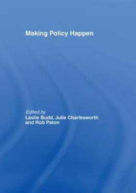 Budd / Charlesworth / Paton |  Making Policy Happen | Buch |  Sack Fachmedien