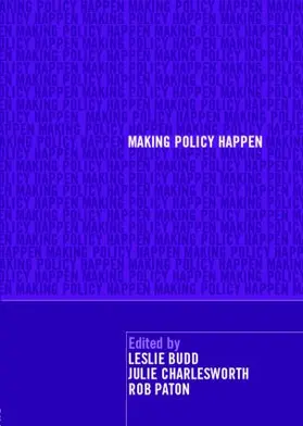 Budd / Charlesworth / Paton |  Making Policy Happen | Buch |  Sack Fachmedien