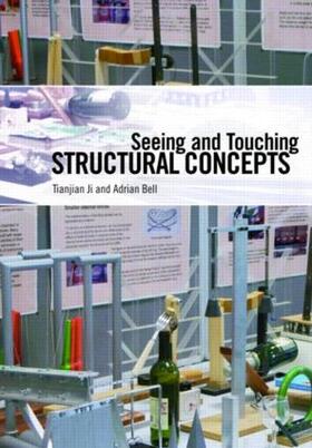 Ji / Bell | Seeing and Touching Structural Concepts | Buch | sack.de