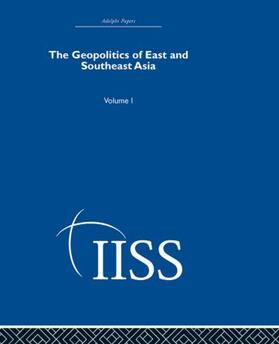 various |  The Geopolitics of East and Southeast Asia | Buch |  Sack Fachmedien