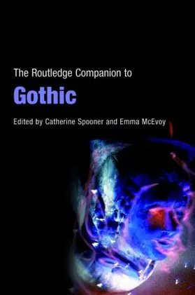 Spooner / McEvoy | The Routledge Companion to Gothic | Buch | 978-0-415-39843-5 | sack.de