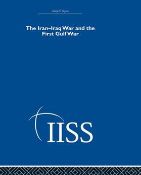 Various |  The Iran-Iraq War and the First Gulf War | Buch |  Sack Fachmedien
