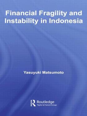 Matsumoto | Financial Fragility and Instability in Indonesia | Buch | sack.de
