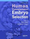 Cohen / Elder |  Human Preimplantation Embryo Selection | Buch |  Sack Fachmedien