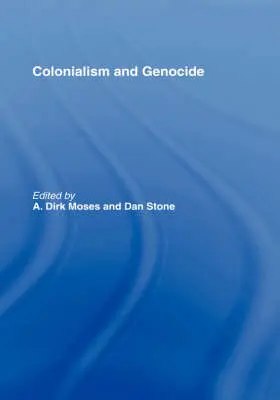 Moses / Stone |  Colonialism and Genocide | Buch |  Sack Fachmedien