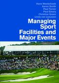 Westerbeek / Smith / Turner |  Managing Sport Facilities and Major Events | Buch |  Sack Fachmedien