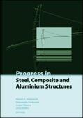 Gizejowski / Kozlowski / Sleczka |  Progress in Steel, Composite and Aluminium Structures | Buch |  Sack Fachmedien