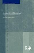 Burnell |  Globalising Democracy | Buch |  Sack Fachmedien