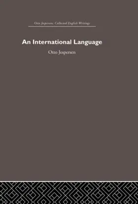 Jespersen | International Language | Buch | 978-0-415-40246-0 | www.sack.de