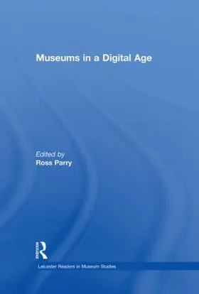 Parry |  Museums in a Digital Age | Buch |  Sack Fachmedien