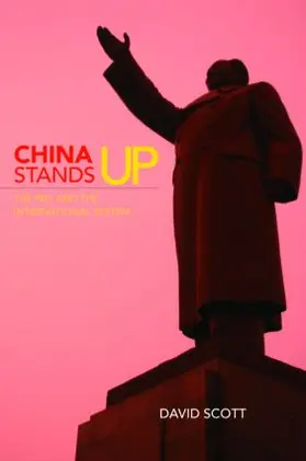 Scott | China Stands Up | Buch | 978-0-415-40270-5 | www.sack.de