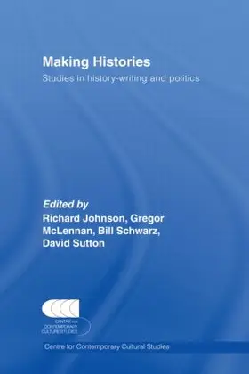 CCCS / Johnson / McLennan |  Making Histories | Buch |  Sack Fachmedien