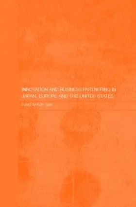 Taplin | Innovation and Business Partnering in Japan, Europe and the United States | Buch | 978-0-415-40287-3 | sack.de