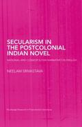 Srivastava |  Secularism in the Postcolonial Indian Novel | Buch |  Sack Fachmedien
