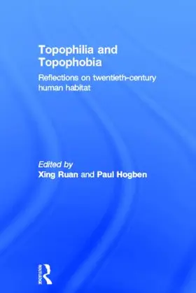 Ruan / Hogben | Topophilia and Topophobia | Buch | 978-0-415-40323-8 | www.sack.de