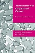 Edwards / Gill |  Transnational Organised Crime | Buch |  Sack Fachmedien