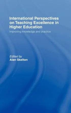 Skelton | International Perspectives on Teaching Excellence in Higher Education | Buch | 978-0-415-40362-7 | www.sack.de