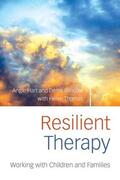 Hart / Blincow / Thomas |  Resilient Therapy | Buch |  Sack Fachmedien