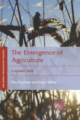 White / Denham |  The Emergence of Agriculture | Buch |  Sack Fachmedien