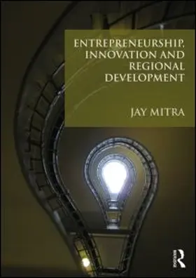 Mitra |  Entrepreneurship, Innovation and Regional Development | Buch |  Sack Fachmedien