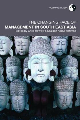 Rowley / Abdul-Rahman | The Changing Face of Management in South East Asia | Buch | sack.de