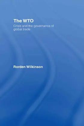 Wilkinson | The WTO | Buch | 978-0-415-40553-9 | sack.de