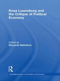 Bellofiore |  Rosa Luxemburg and the Critique of Political Economy | Buch |  Sack Fachmedien