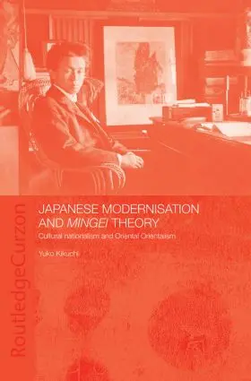 Kikuchi | Japanese Modernisation and Mingei Theory | Buch | 978-0-415-40582-9 | www.sack.de